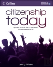 Citizenship Today: Student'S Book: Endorsed By Edexcel