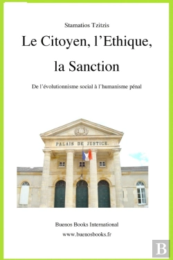 Bertrand.pt - Citoyen, L'Ethique, La Sanction, De L'Evolutionnisme Social A L'Humanisme Penal