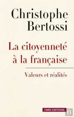 Bertrand.pt - Citoyennete A La Francaise. Mythes Et Realites (La)