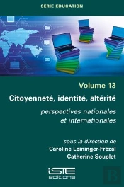 Citoyenneté, Identité, Altérité : Perspectives Nationales Et Internationales