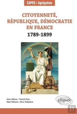 Bertrand.pt - Citoyenneté, République, Démocratie En France. 1789-1899