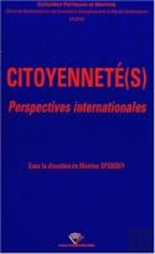 Citoyenneté(S) : Perspectives Internationales