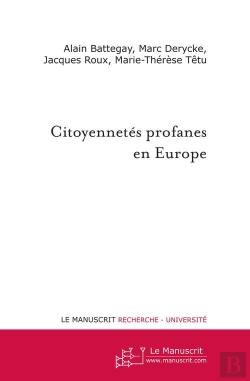 Bertrand.pt - Citoyennetés Profanes En Europe