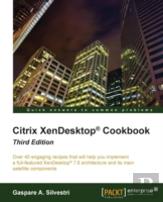 Citrix Xendesktop Cookbook