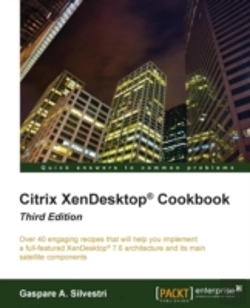 Bertrand.pt - Citrix Xendesktop Cookbook