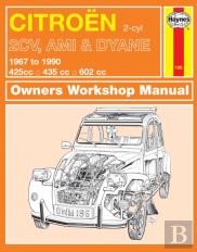 Citroen 2cv, Ami & Dyane (67 - 90) Haynes Repair Manual