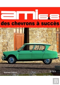 Bertrand.pt - Citroën Ami 6 Et 8, Des Chevrons À Succès