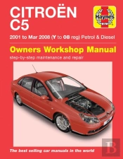 Citroen C5 Petrol & Diesel (01 - Mar 08) Haynes Repair Manual