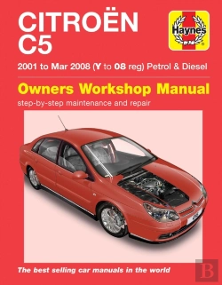 Bertrand.pt - Citroen C5 Petrol & Diesel (01 - Mar 08) Haynes Repair Manual