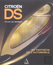 Citroen Ds ; Au Pantheon De L'Automobile