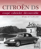 Citroën Ds, La Déesse De L'Automobile