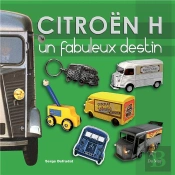 Citroen H, Un Fabuleux Destin