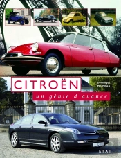 Citroën, Un Génie D'Avance