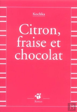 Bertrand.pt - Citron, Fraise Et Chocolat
