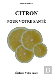 Citron Pour Votre Sante