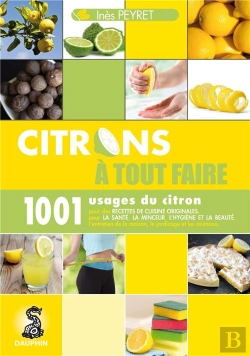 Bertrand.pt - Citrons À Tout Faire ; 1001 Usages Du Citron