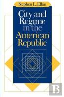 City And Regime In The American Republic