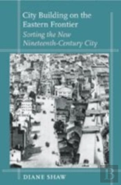 City Building On The Eastern Frontier