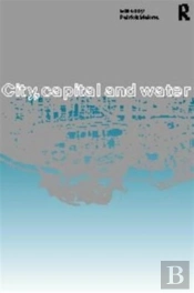 City, Capital And Water