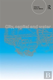 City, Capital And Water
