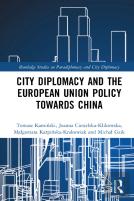 City Diplomacy And The European Union Policy Towards China