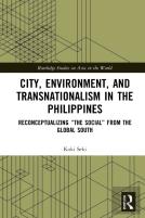 City, Environment, And Transnationalism In The Philippines