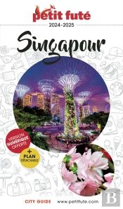 City Guide : Singapour (Édition 2024/2025)