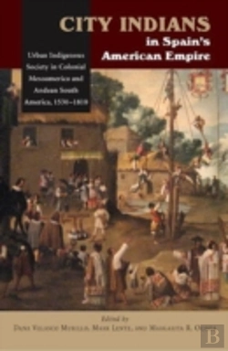Bertrand.pt - City Indians In Spains American Empire