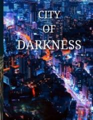 City Of Darkness