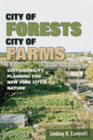 City Of Forests, City Of Farms