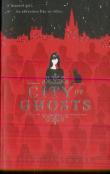 City Of Ghosts (City Of Ghosts #1)