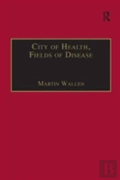 City Of Health, Fields Of Disease
