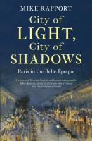 City Of Light, City Of Shadows