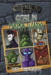 City Of Monsters: #2 Goblin Mafia Wars
