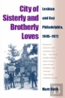 City Of Sisterly And Brotherly Loves