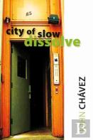 City Of Slow Dissolve