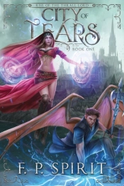City Of Tears (Rise Of The Thrall Lord Book One)