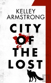 City Of The Lost: Part One