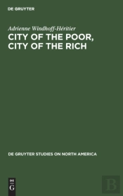 City Of The Poor, City Of The Rich