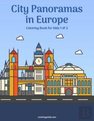 City Panoramas In Europe Coloring Book For Kids 1 & 2