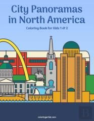 City Panoramas In North America Coloring Book For Kids 1 & 2