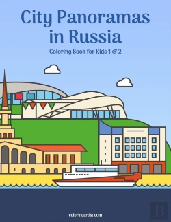 Bertrand.pt - City Panoramas In Russia Coloring Book For Kids 1 & 2