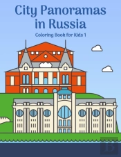 City Panoramas In Russia Coloring Book For Kids 1