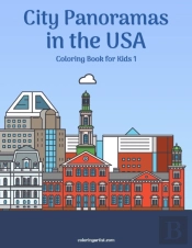 City Panoramas In The Usa Coloring Book For Kids 1