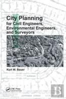 City Planning For Civil Engineers, Environmental Engineers, And Surveyors