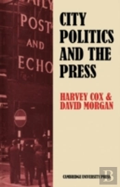 City Politics And The Press