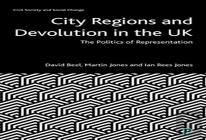 City Regions And Devolution In The Uk