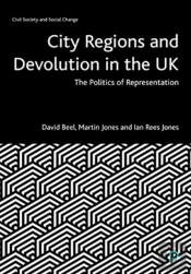 City Regions And Devolution In The Uk