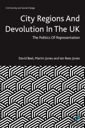 City Regions And Devolution In The Uk