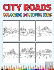 City Roads Coloring Book For Kids